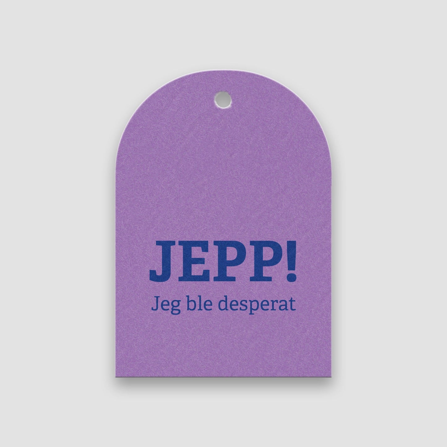 Blomsterkort, Jepp! Jeg ble desperat