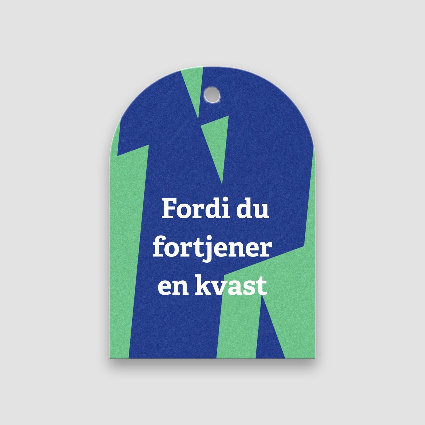 Blomsterkort, Fordi du fortjener en kvast