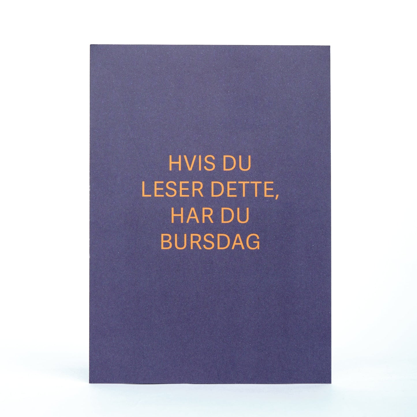 Kort, Har du bursdag