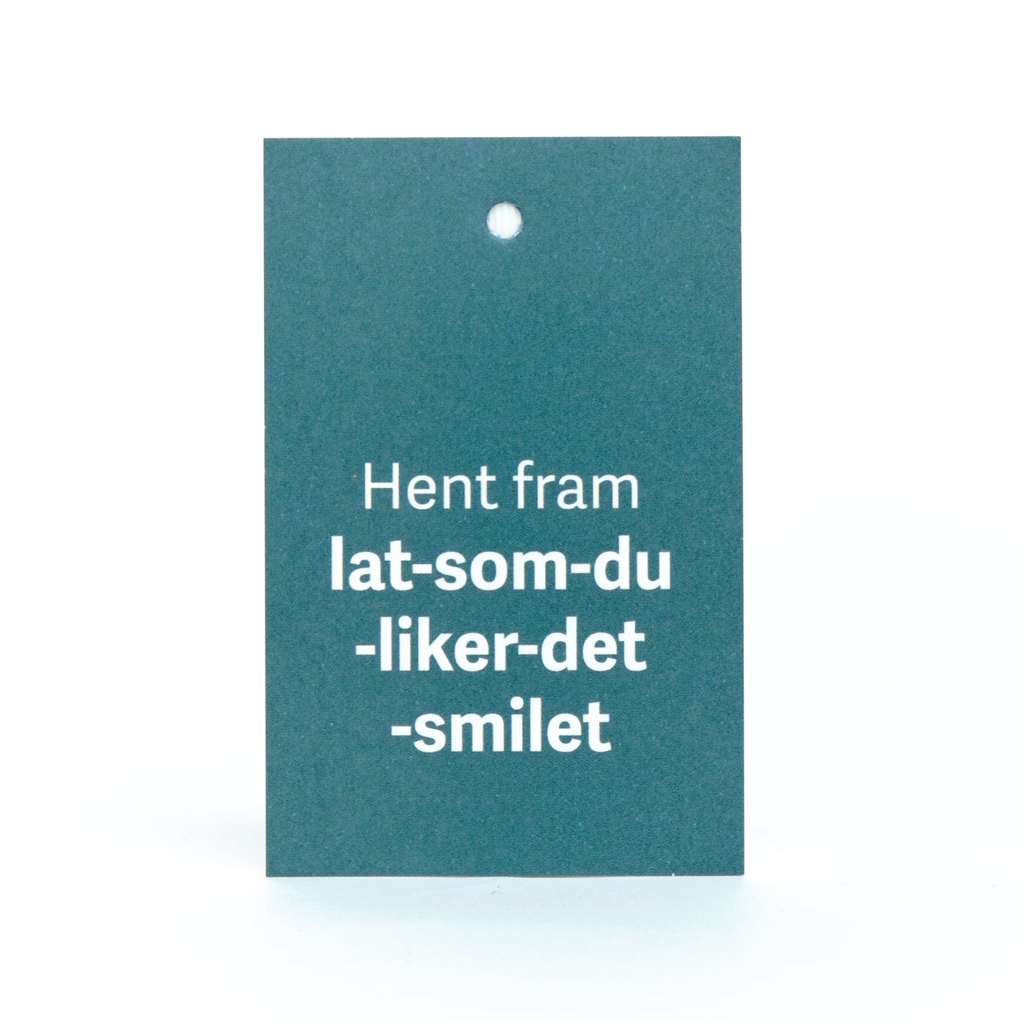 Gavelapp, Lat-som-du-liker