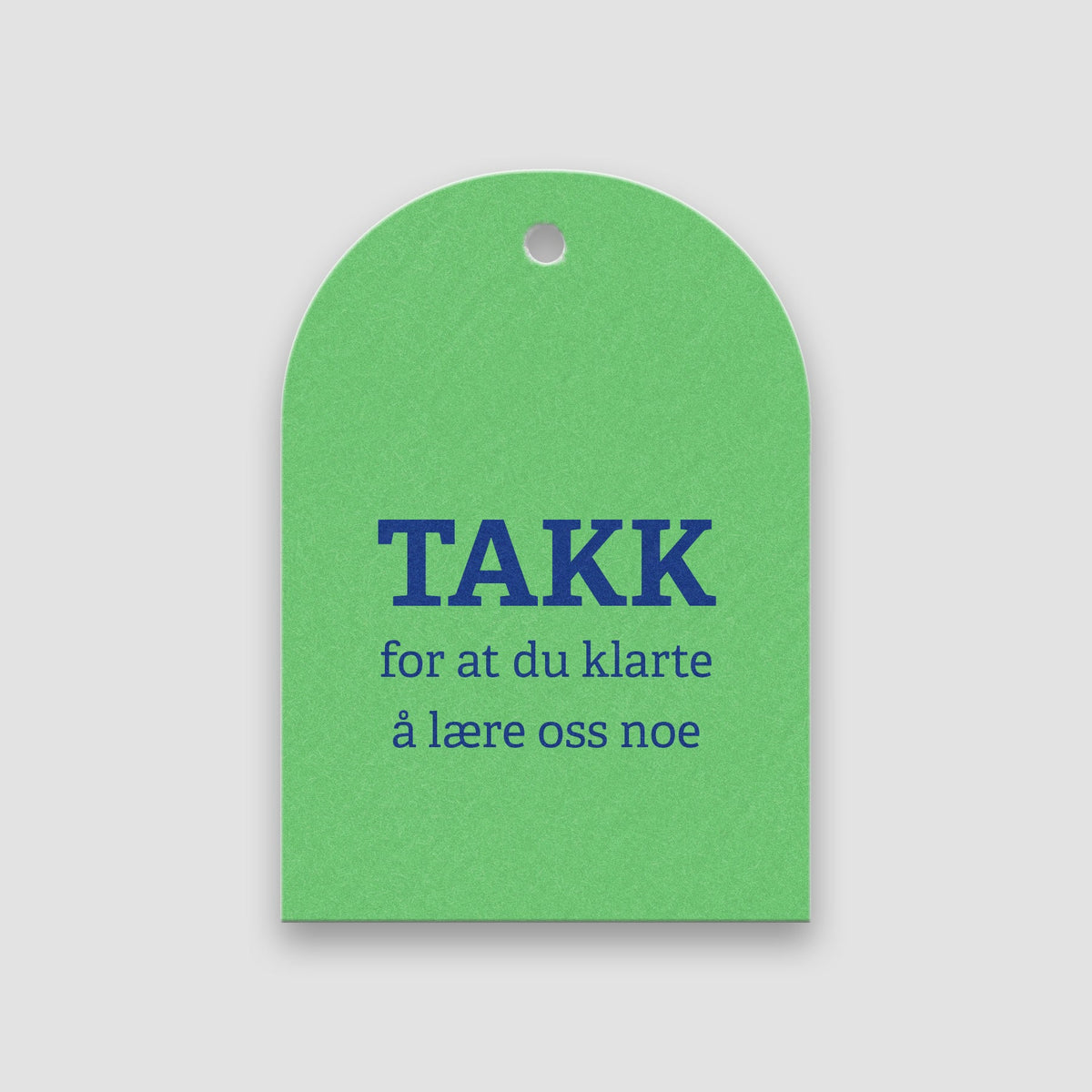 Blomsterkort, Takk for at du klarte å lære oss noe