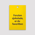 Gavelapp, Foruten sjokolade