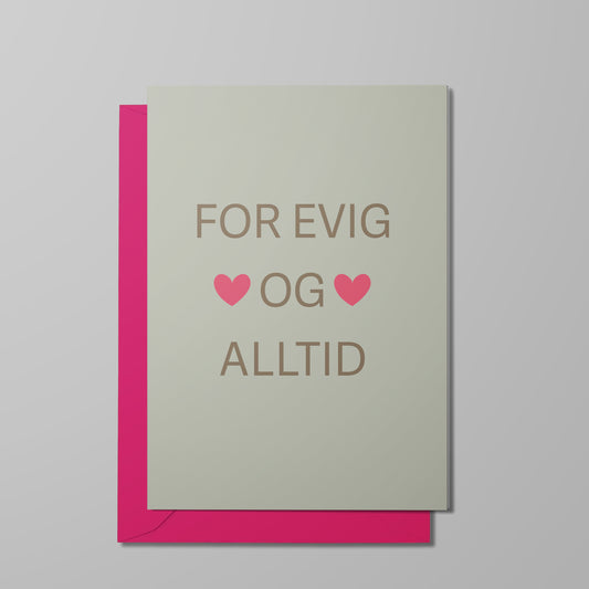 Kort, For evig og alltid
