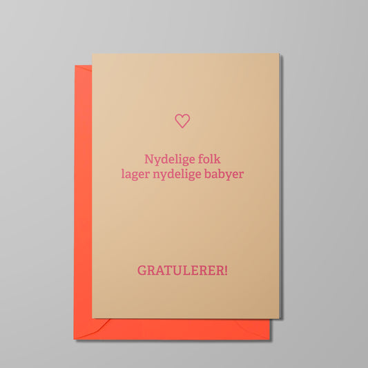 Kort, Nydelige babyer