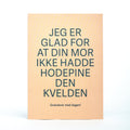Kort, Mor uten hodepine