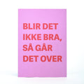 Kort, Blir det ikke bra...