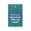 Gavelapp, Lat-som-du-liker
